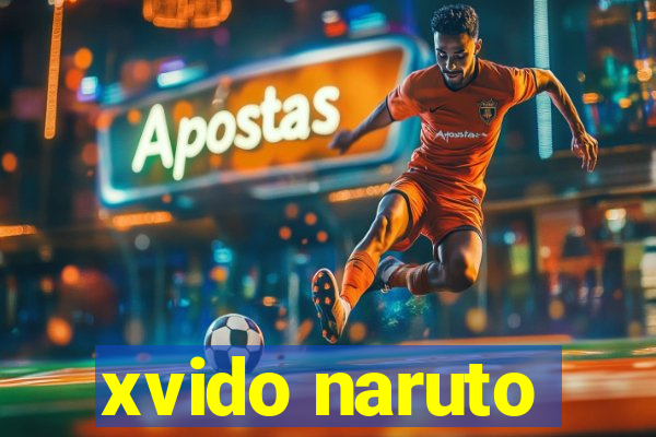 xvido naruto