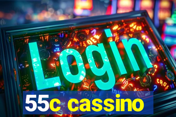 55c cassino