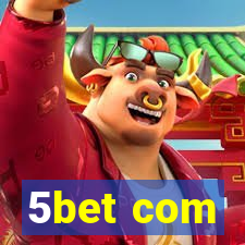 5bet com