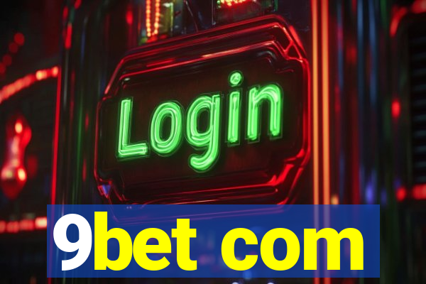 9bet com