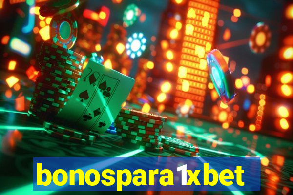 bonospara1xbet