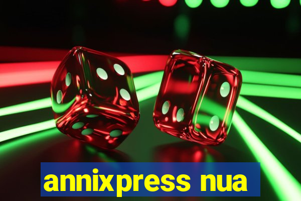 annixpress nua