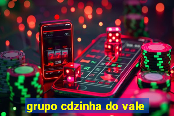 grupo cdzinha do vale