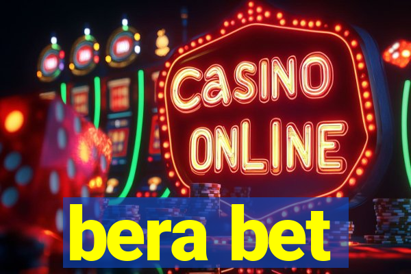 bera bet