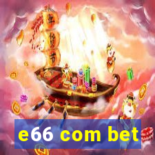 e66 com bet