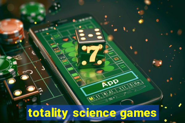 totality science games