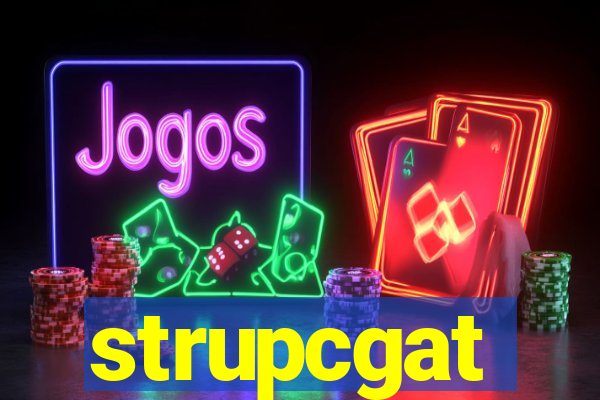 strupcgat