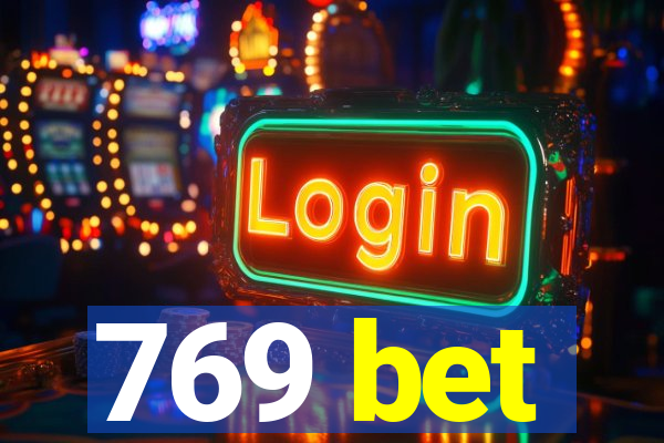 769 bet