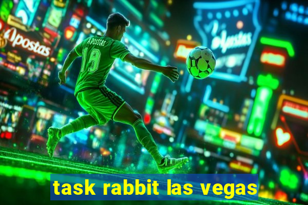 task rabbit las vegas