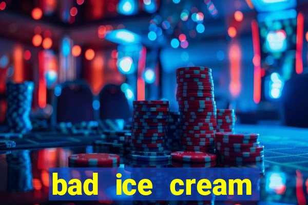 bad ice cream click jogos