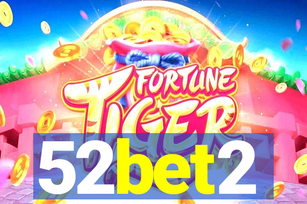 52bet2