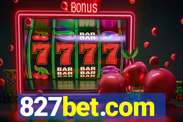 827bet.com