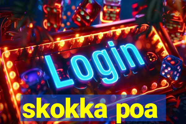 skokka poa