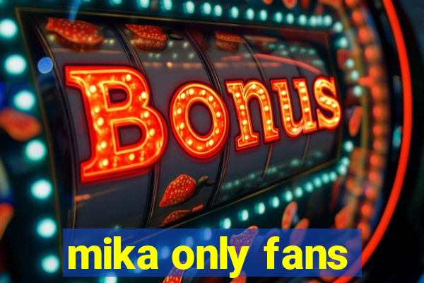 mika only fans