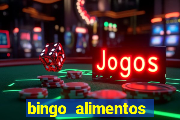 bingo alimentos para imprimir