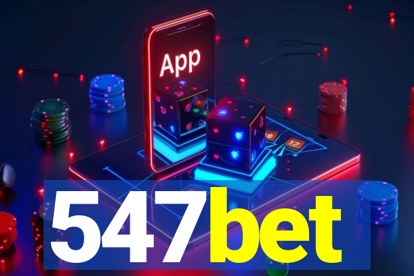 547bet