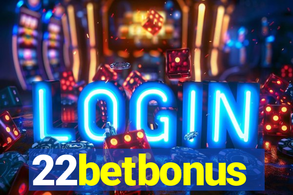 22betbonus