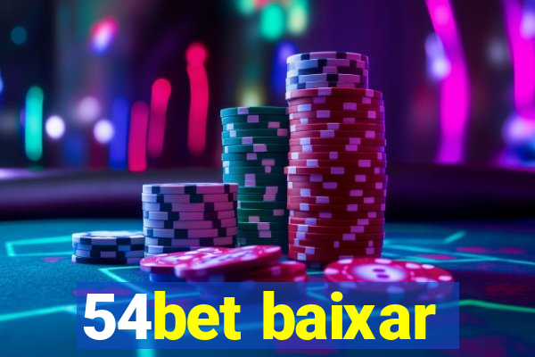 54bet baixar