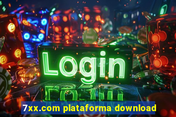 7xx.com plataforma download