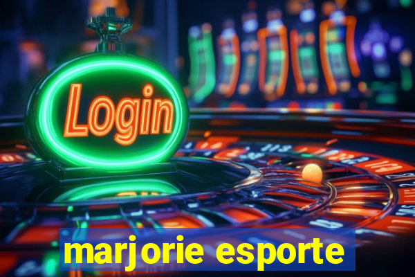 marjorie esporte