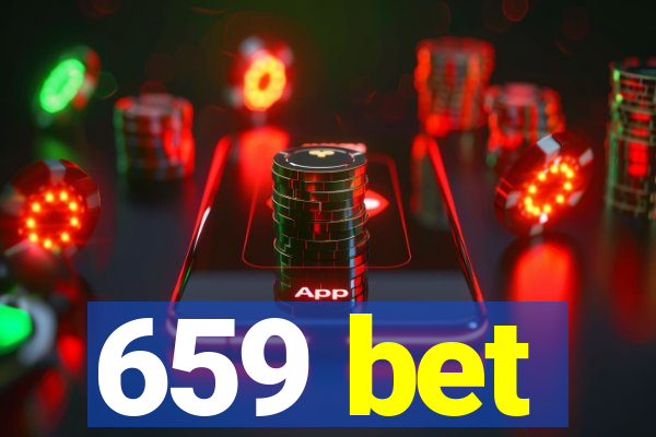 659 bet