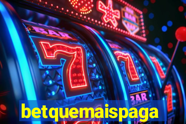 betquemaispaga