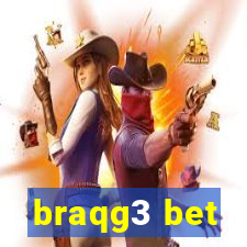 braqg3 bet