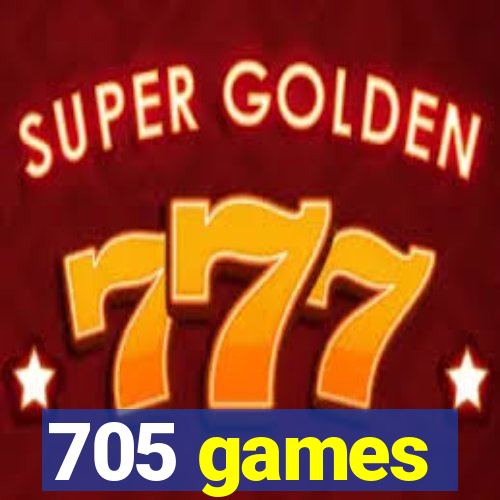 705 games