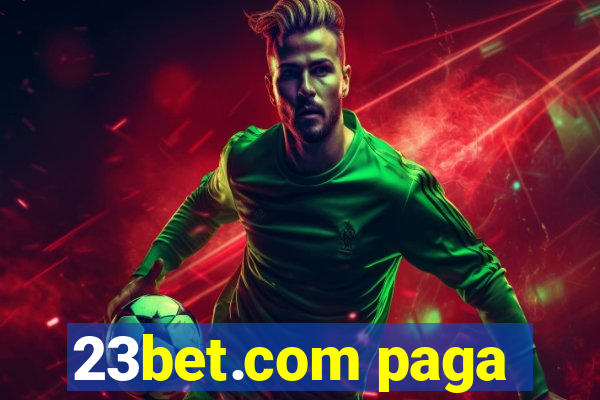 23bet.com paga