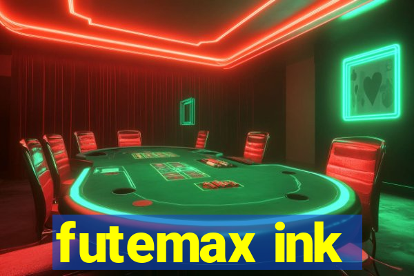 futemax ink