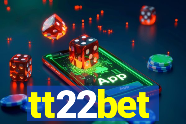 tt22bet