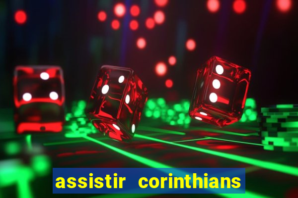 assistir corinthians x palmeiras ao vivo futemax