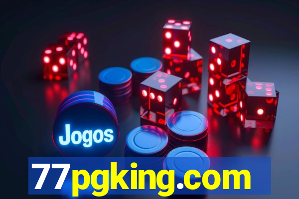 77pgking.com