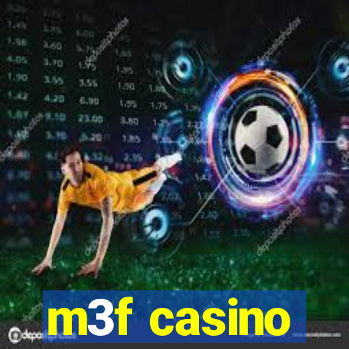 m3f casino