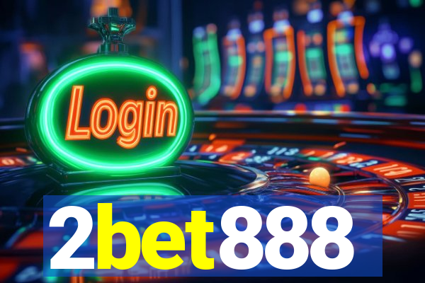 2bet888