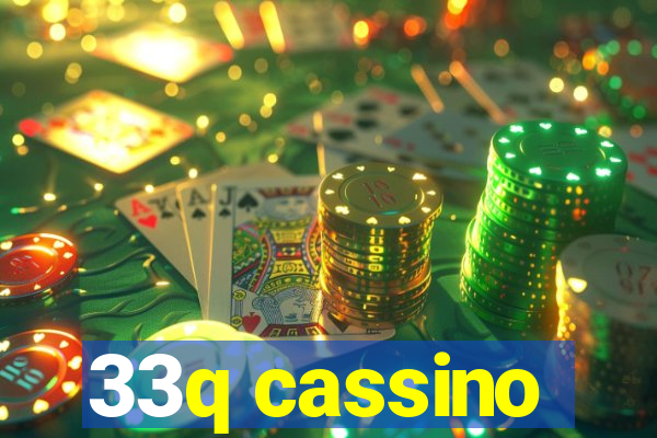 33q cassino