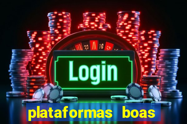 plataformas boas para jogar fortune tiger