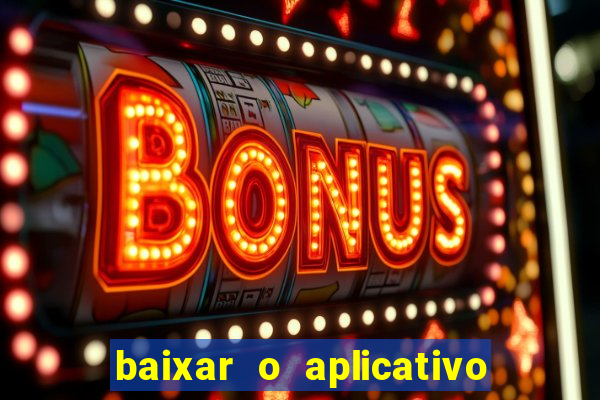 baixar o aplicativo truco vamos