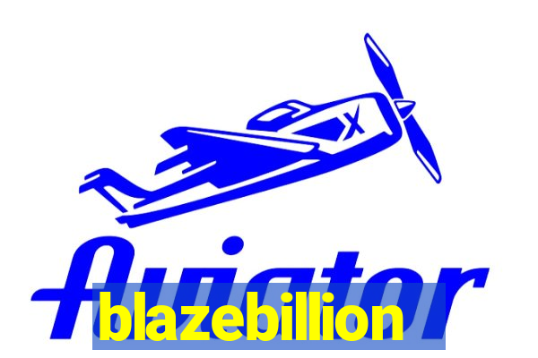 blazebillion