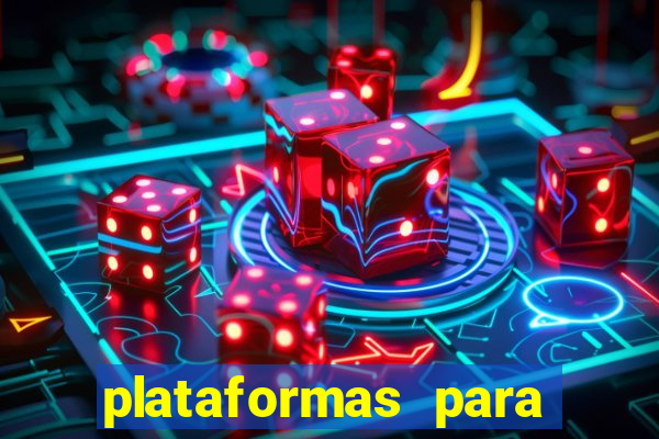 plataformas para jogar demo