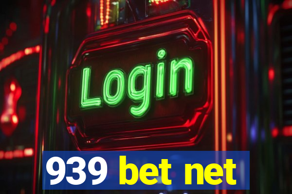 939 bet net