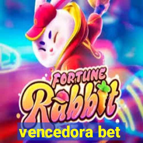 vencedora bet