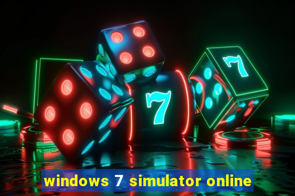 windows 7 simulator online