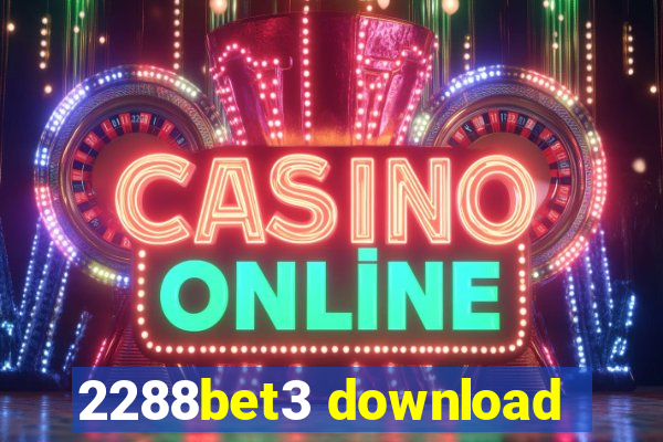 2288bet3 download