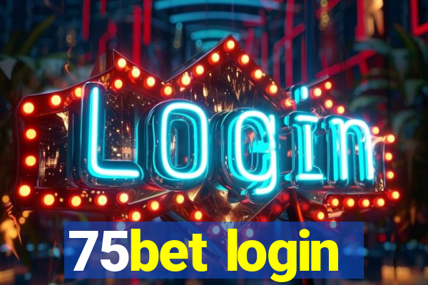 75bet login