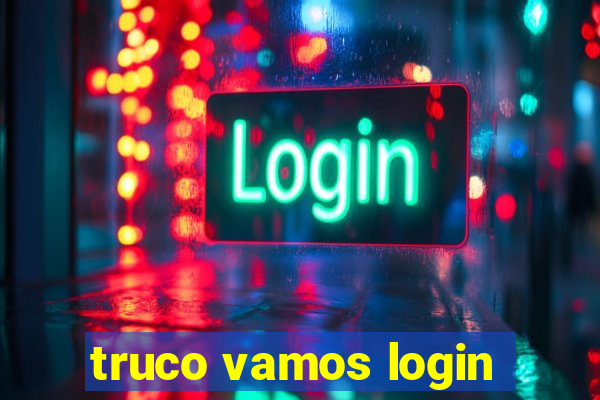 truco vamos login