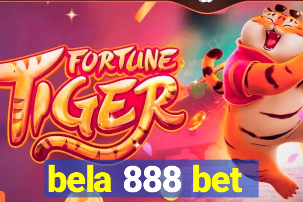 bela 888 bet