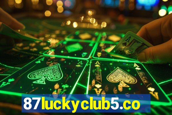 87luckyclub5.com