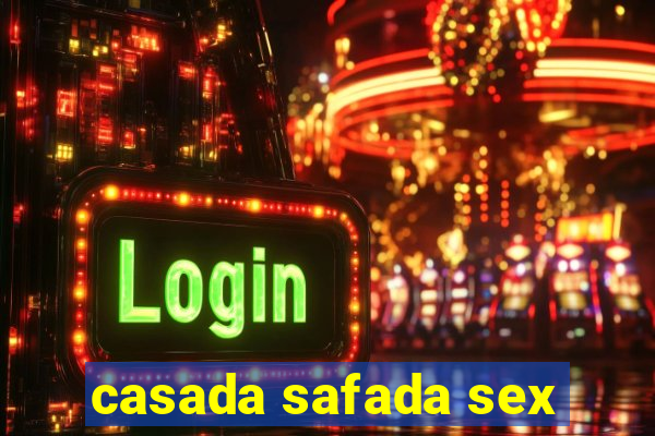 casada safada sex