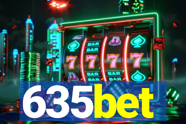 635bet